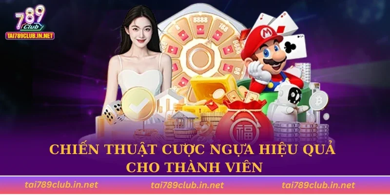 Chiến thuật cược ngựa hiệu quả cho thành viên